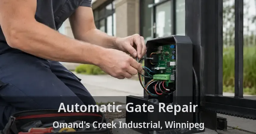 Automatic Gate Repair Omand's Creek Industrial, Winnipeg - MB