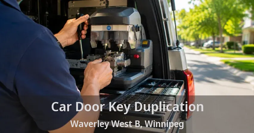 Car Door Key Duplication Waverley West B, Winnipeg - MB