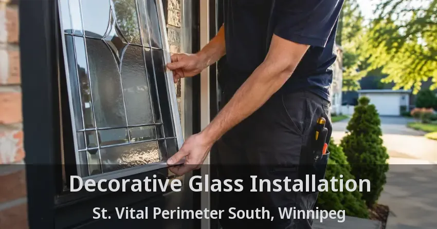 Decorative Glass Installation St. Vital Perimeter South, Winnipeg - MB