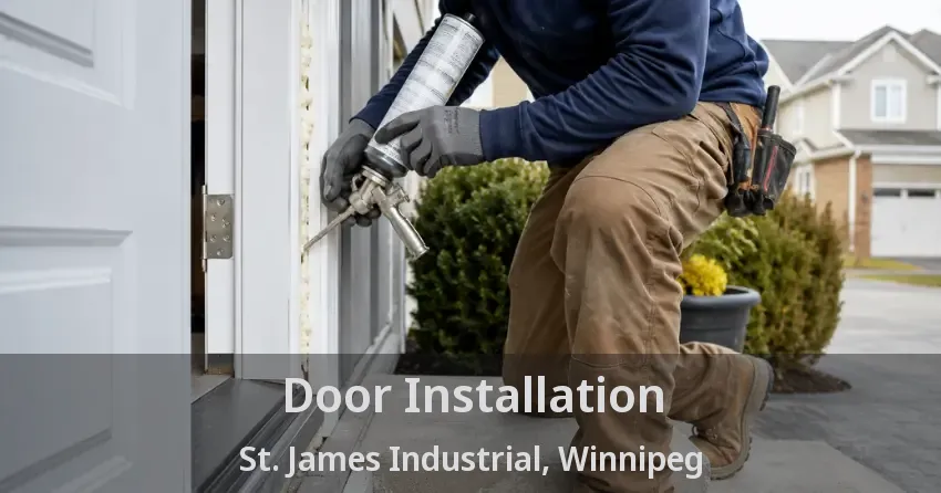 Door Installation St. James Industrial, Winnipeg - MB