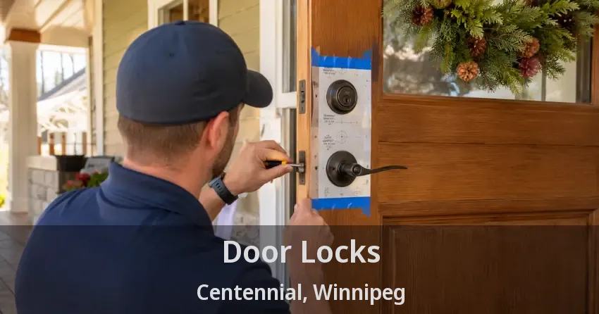 Door Locks Centennial, Winnipeg - MB