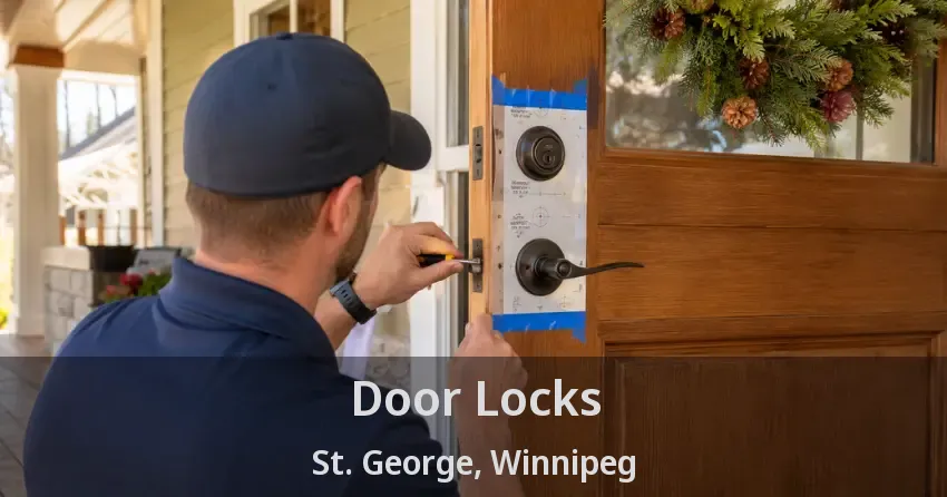 Door Locks St. George, Winnipeg - MB