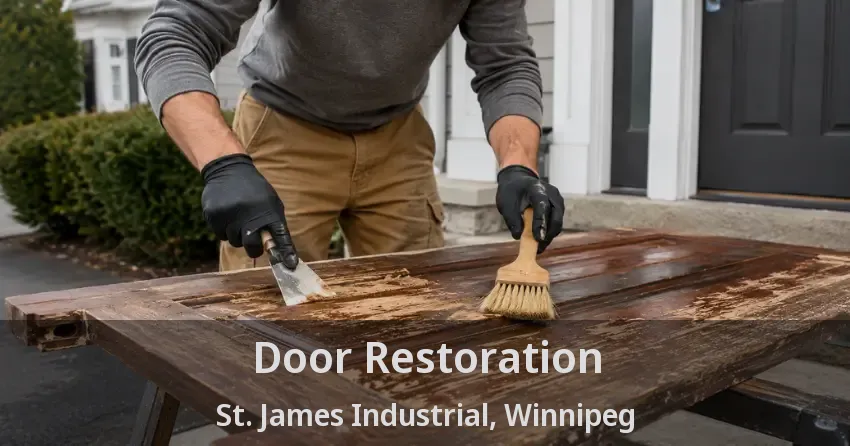 Door Restoration St. James Industrial, Winnipeg - MB