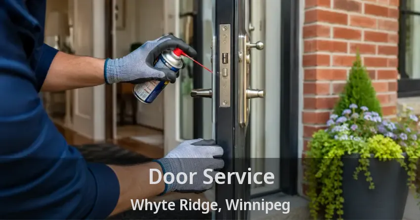 Door Service Whyte Ridge, Winnipeg - MB