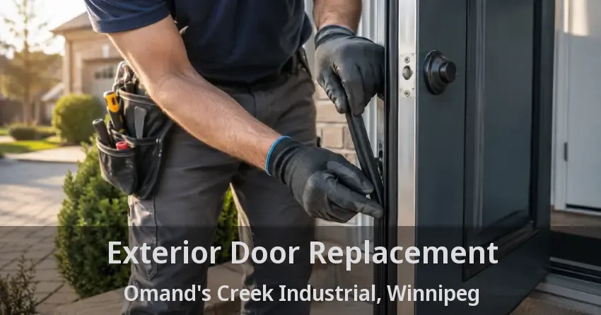 Exterior Door Replacement Omand's Creek Industrial, Winnipeg - MB