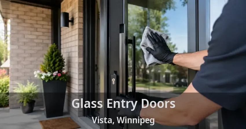 Glass Entry Doors Vista, Winnipeg - MB