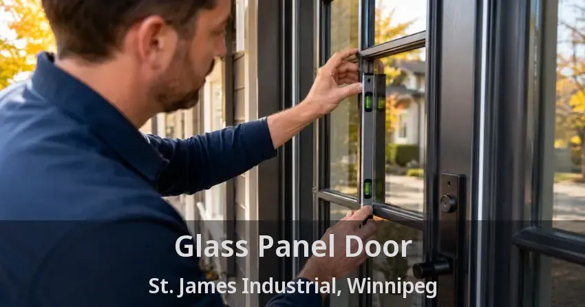 Glass Panel Door St. James Industrial, Winnipeg - MB