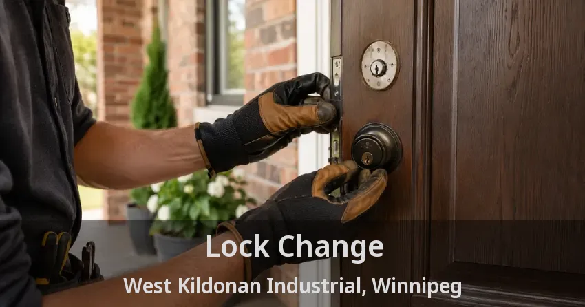 Lock Change West Kildonan Industrial, Winnipeg - MB