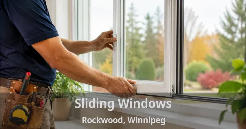 Sliding Windows Rockwood, Winnipeg - MB