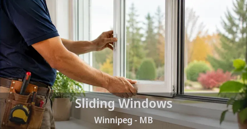 Sliding Windows Winnipeg - MB