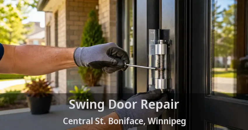 Swing Door Repair Central St. Boniface, Winnipeg - MB