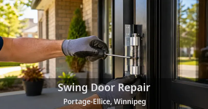 Swing Door Repair Portage-Ellice, Winnipeg - MB