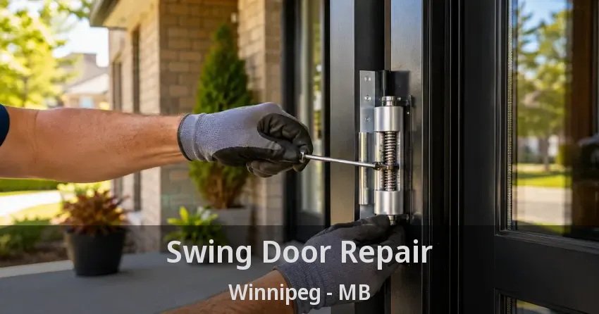 Swing Door Repair Winnipeg - MB